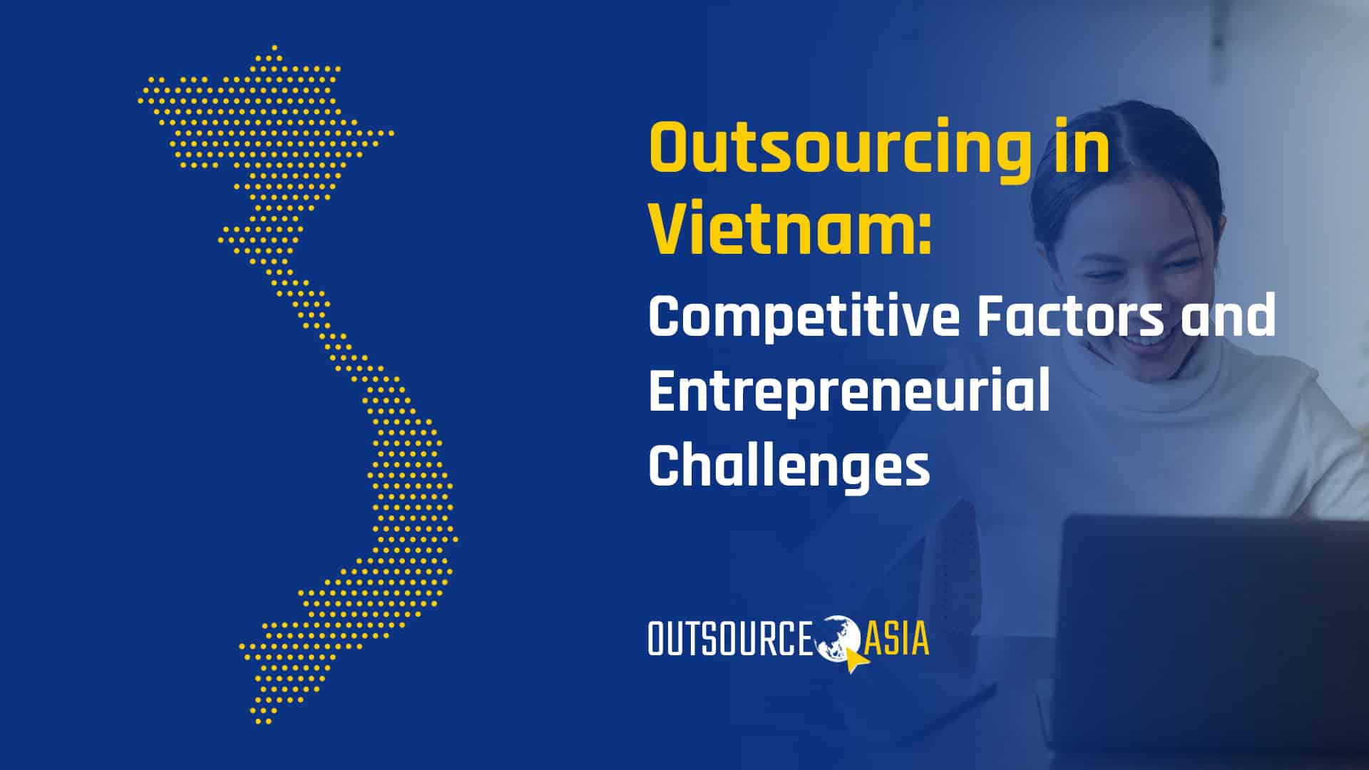 Outsourcing in Vietnam