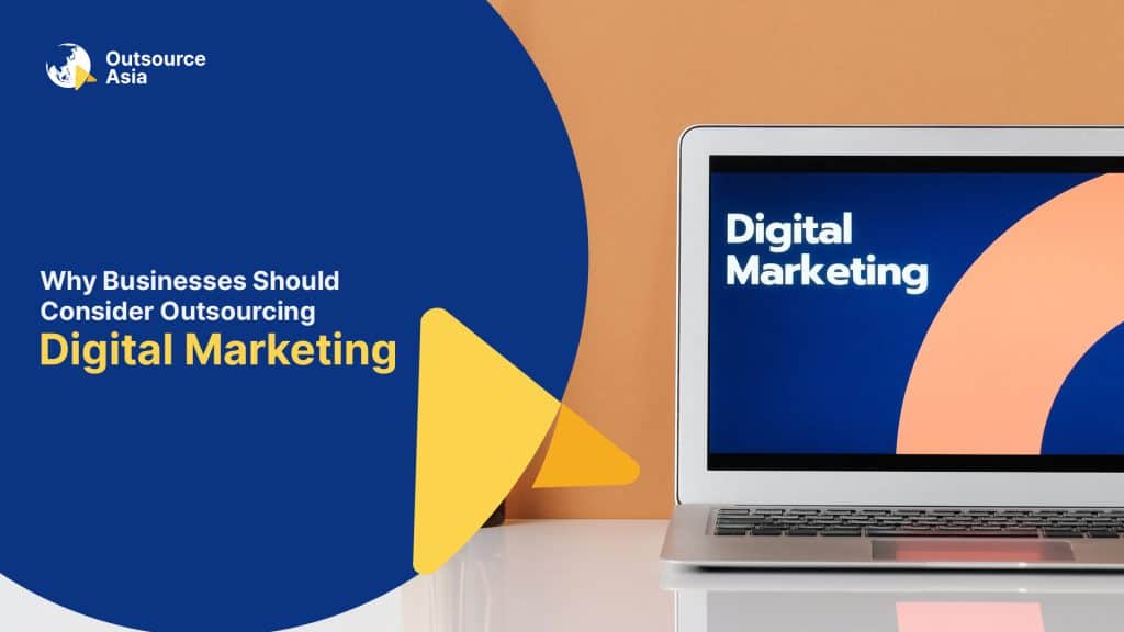 Outsourcing Digital Marketing