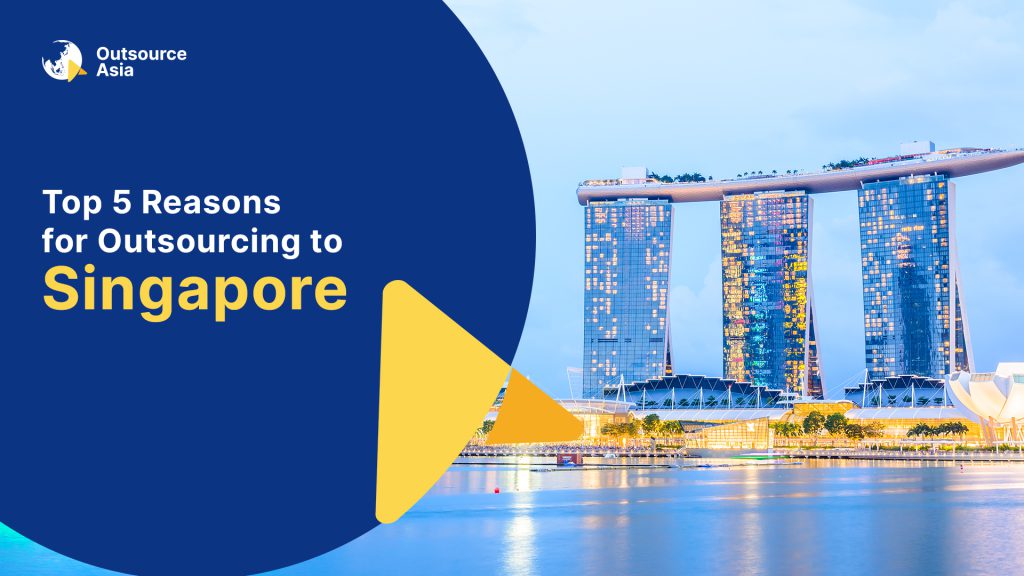 Outsourcing to Singapore