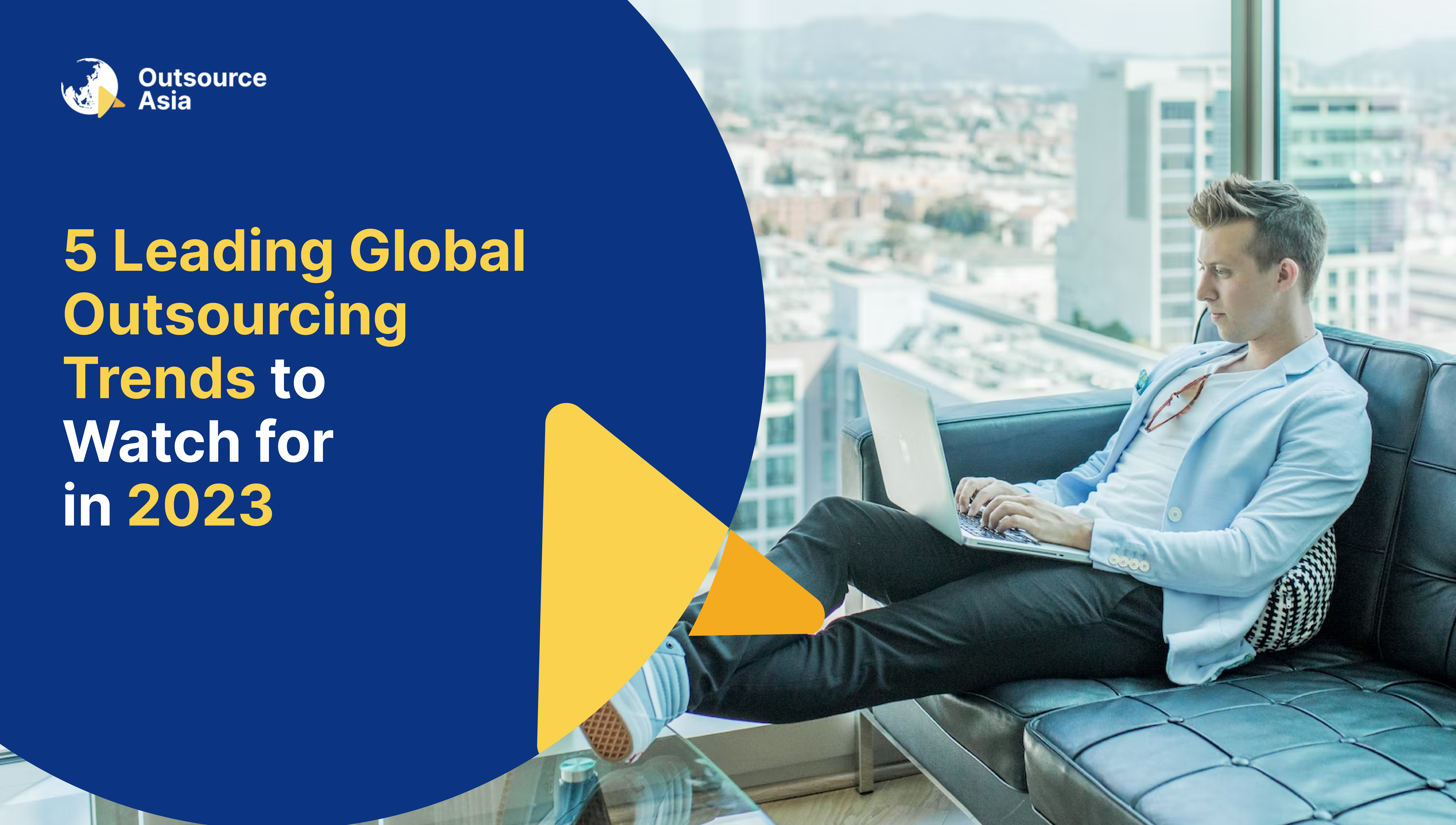 Global Outsourcing Trends