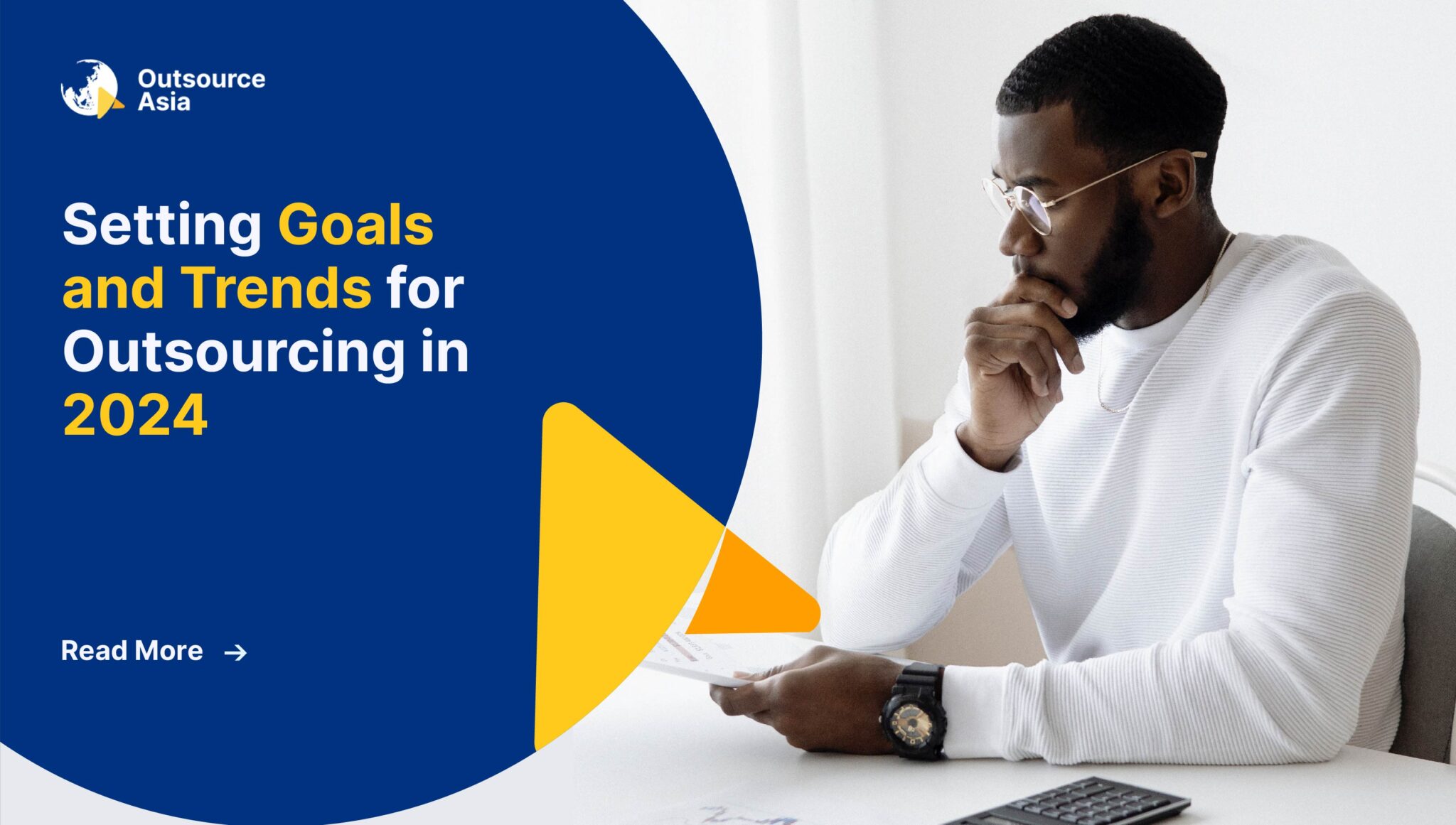 Setting Goals And Trends For Outsourcing In 2024 Outsource Asia Setting Goals And Trends For Outsourcing In 2024 Outsource Asia